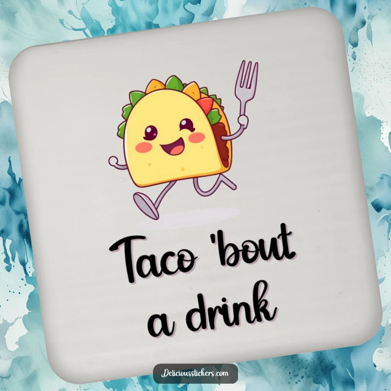 Funny drink coaster with a happy taco character running with a fork and spoon.