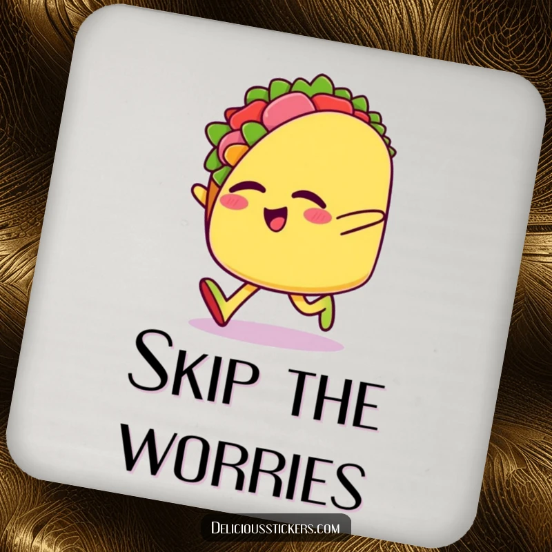 Funny drink coaster showcasing a happy taco character doing a sideways skip with eyes closed, adding fun to any table.