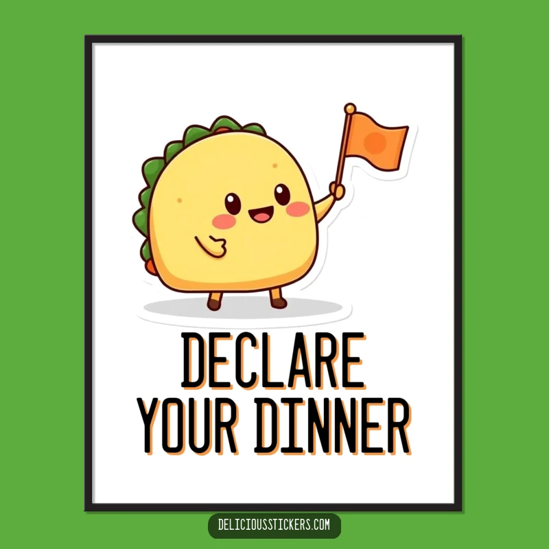 Funny Taco Poster: Vibrant Fiesta Art for Kitchens & Party Spaces