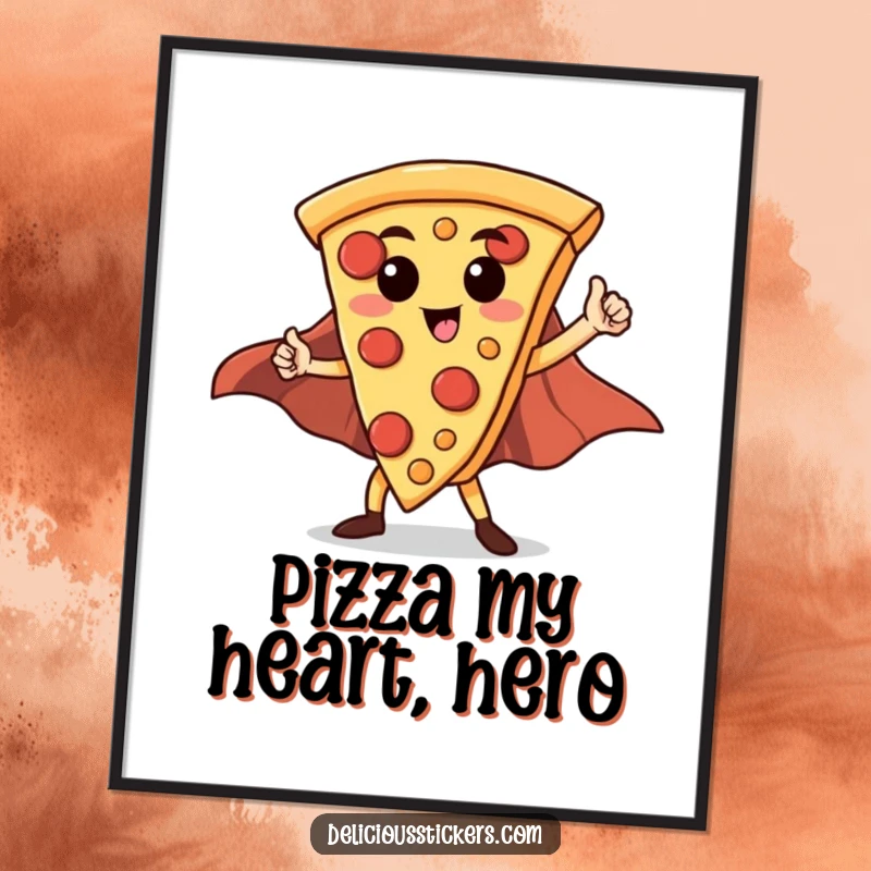 Funny Free Printable Wall Art depicting a proud pizza slice in a superhero cape, striking a heroic pose, ready to save the day.