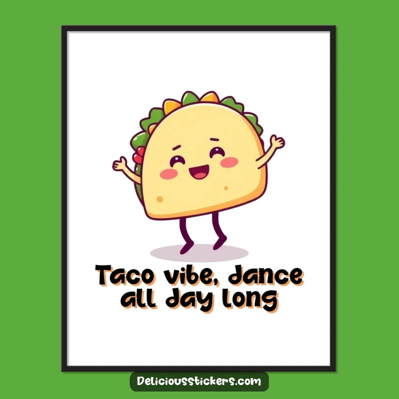 Funny Free Printable Wall Art: Dancing Taco Fiesta, Whimsical Downloadable Decor
