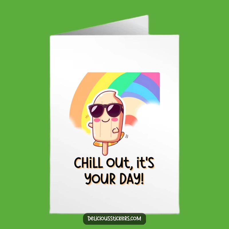 Free Printable Funny Popsicle Birthday Card - Coolest Wishes Downloadable Gift