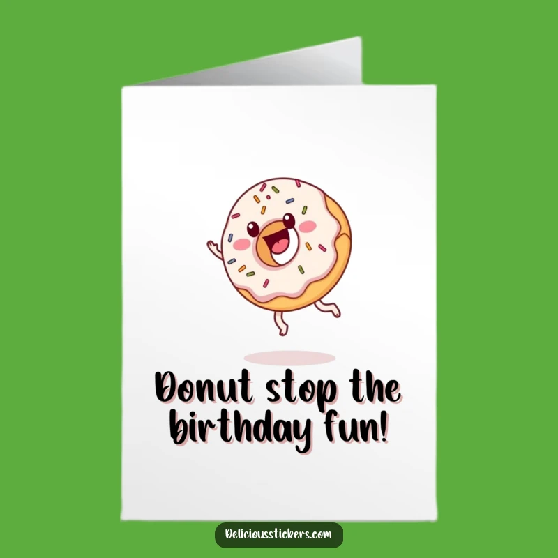 Free Printable Donut Birthday Card: Cartwheeling Sprinkle Donut, Downloadable Funny Gift
