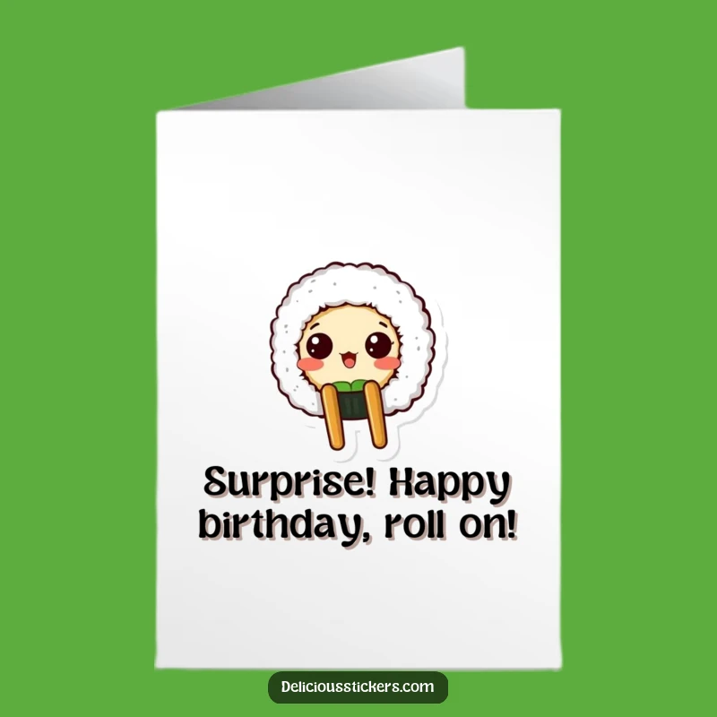 Free Printable Funny Birthday Card: Surprised Sushi, Quirky Downloadable Gift