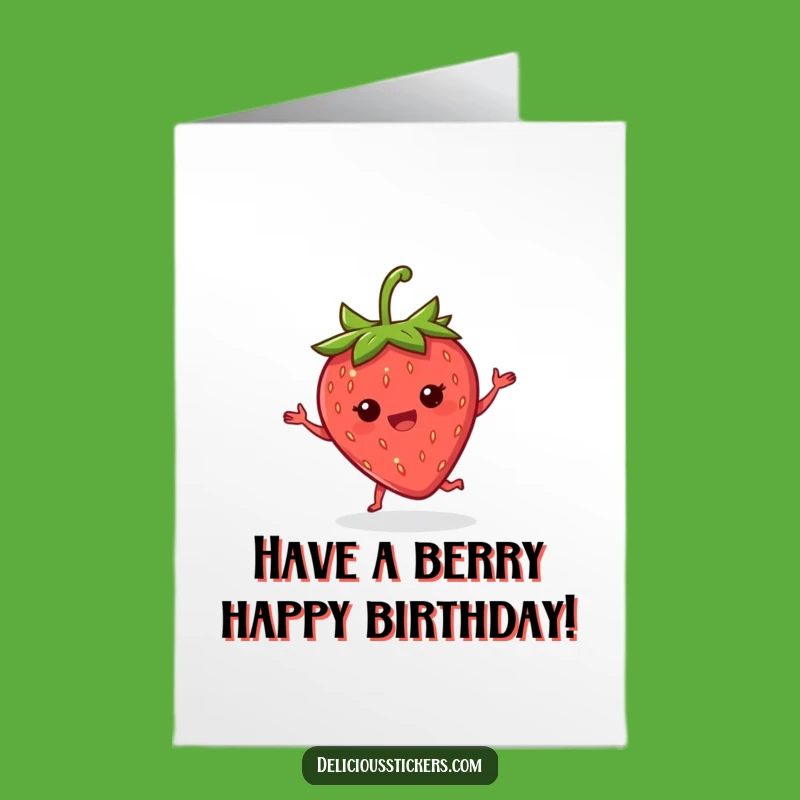 Free Printable Birthday Card: Dancing Strawberry for a Sweet Birthday Downloadable Gift