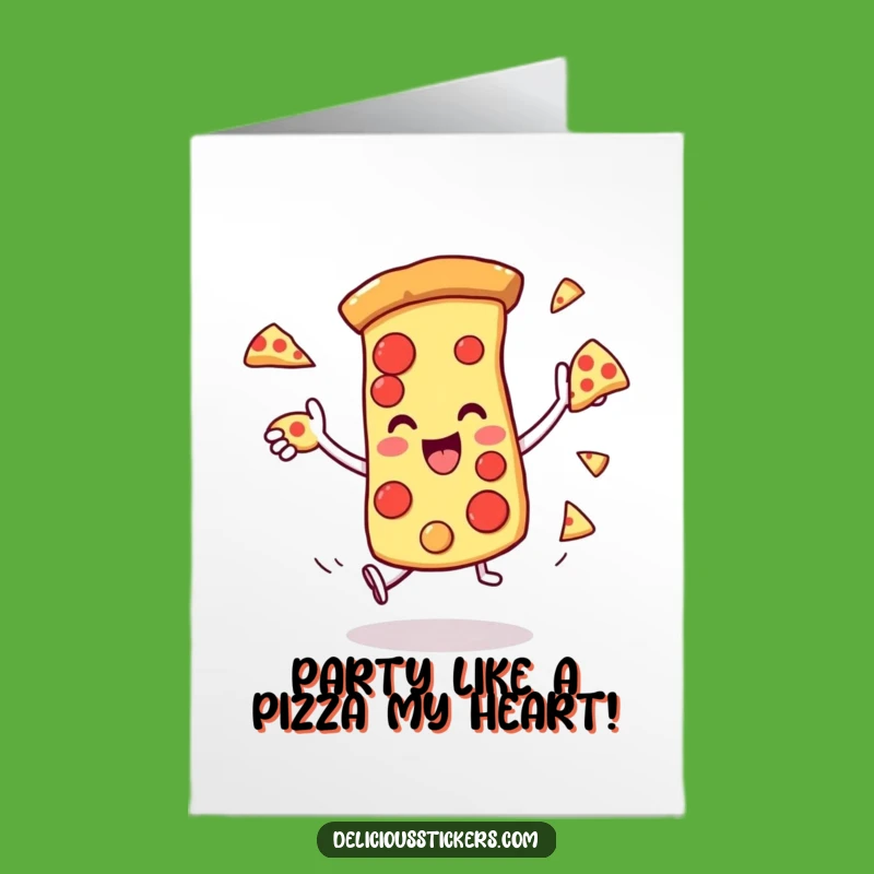 Free Printable Birthday Card: Funny Pizza Juggling Slice, Instant Download