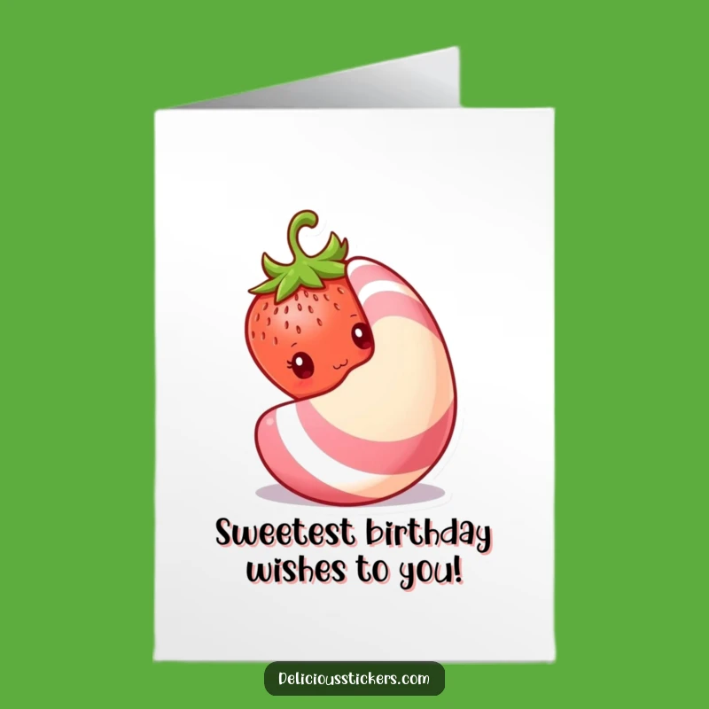 Free Printable Birthday Card: Shy Strawberry & Candy - Sweet Downloadable