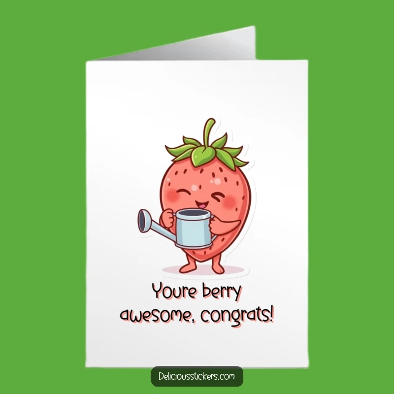 Free Printable Congratulations Card: Winking Strawberry Growing Success Greeting