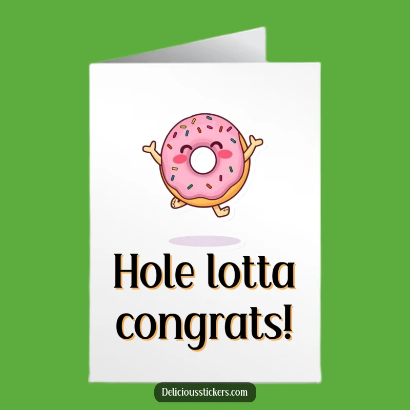 Free Printable Congrats Card: Dancing Donut, Sprinkle Celebration, Funny Downloadable Gift