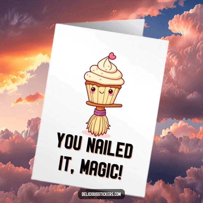 Funny free printable congratulations card showing a triumphant cupcake aloft on a tiny broomstick, celebrating success.
