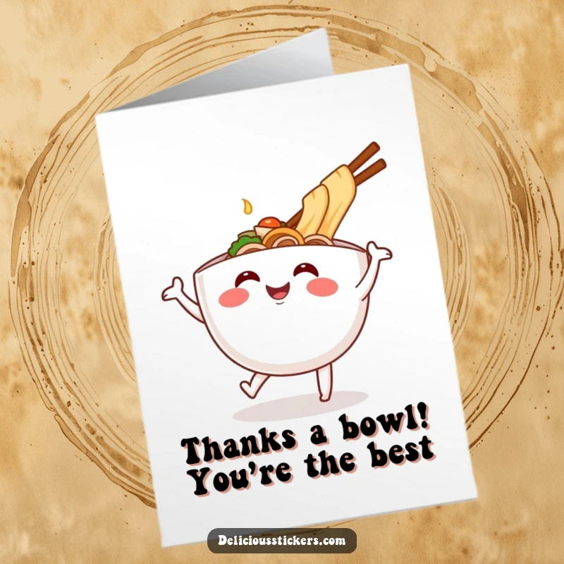 Funny free printable thank you card with a smiling ramen bowl doing a happy dance, a unique way to say thanks.
