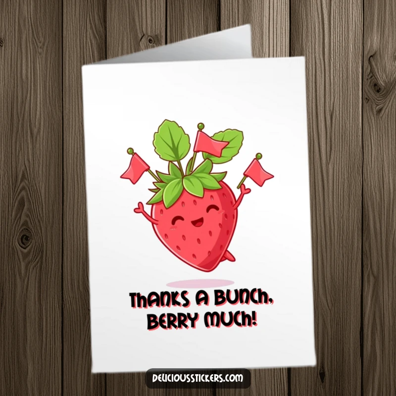 Funny Free Printable Thank You Card: A joyful strawberry juggles its green leaves, sending thanks with a flourish.