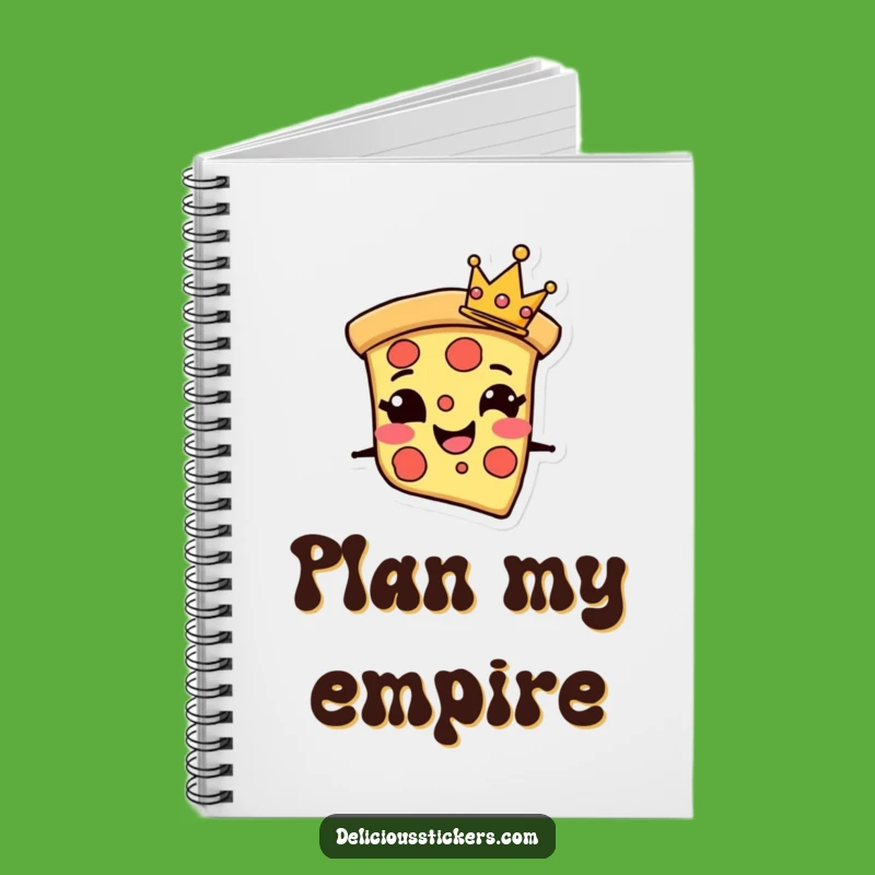 Funny Pizza Notebook: Crown Slice Journal - Write Regal Ideas!
